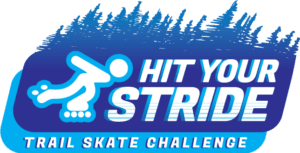 Hit Your Stride Trail Skate Challenge